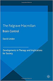 Brain Control: Developments in Therapy and Implications for Society