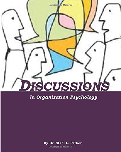 DISCUSSIONS IN ORGANIZATION PSYCHOLOGY: The Gigantic Book