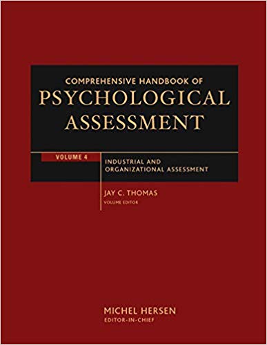 Comprehensive Handbook of Psychological Assessment, Industrial and Organizational Assessment.