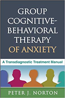 Group Cognitive-Behavioral Therapy of Anxiety: A Transdiagnostic Treatment Manual