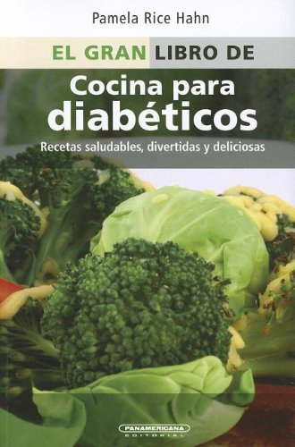 El Gran Libro de Cocina Para Diabeticos (Spanish Edition)