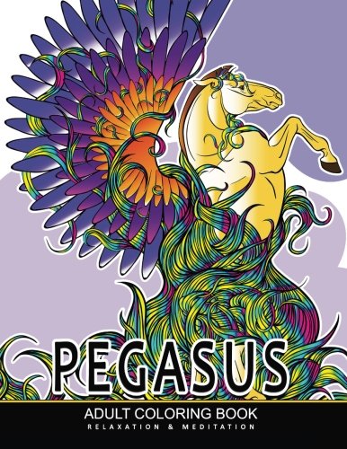 Pegasus Coloring Books: Mythical Horse , Animals Adult Coloring Book