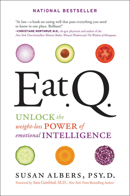 Eat Q: Unlock the Weight-Loss Power of Emotional Intelligence