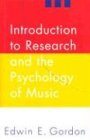 Introduction to Research and the Psychology of Music/4855