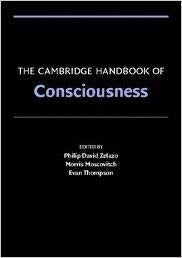 The Cambridge Handbook of Consciousness (Cambridge Handbooks in Psychology)