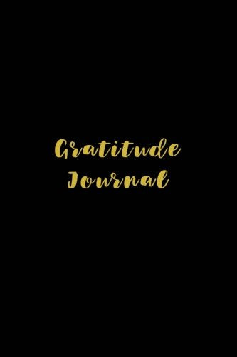 Gratitude Journal: Prompts, Inspirational Quotes and One Page a Day Journal