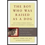 Boy Who Was Raised as a Dog (06) by Perry, Bruce - Szalavitz, Maia [Paperback (2007)]