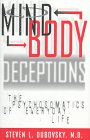 Mind-Body Deceptions: The Psychosomatics of Everyday Life