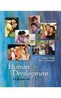 Cengage Advantage Books: Human Development: A Life-Span View 6th (sixth) Edition by Kail, Robert V., Cavanaugh, John C. published by Cengage Learning (2012)