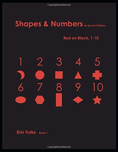 Shapes and Colors for Special Children: Red on Black, 1-10 (Book)