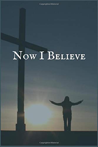 Now I Believe: An Opium Addiction and Recovery Writing Notebook