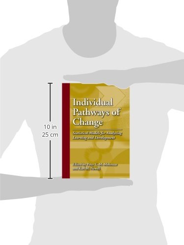 Individual Pathways of Change: Statistical Models for Analyzing Learning and Development (Decade of Behavior)