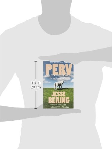 Perv: The Sexual Deviant in All of Us