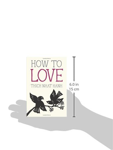 How to Love (Mindfulness Essentials)