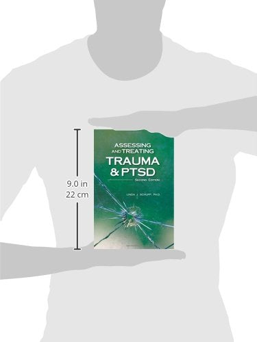 Assessing and Treating Trauma and PTSD, Second Edition