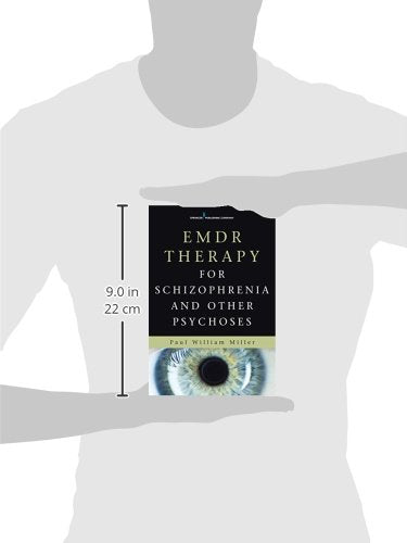 EMDR Therapy for Schizophrenia and Other Psychoses