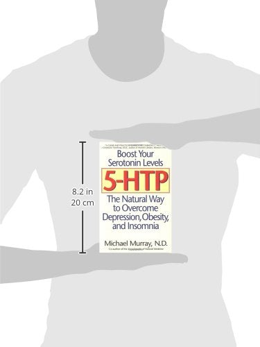 5-HTP: The Natural Way to Overcome Depression, Obesity, and Insomnia