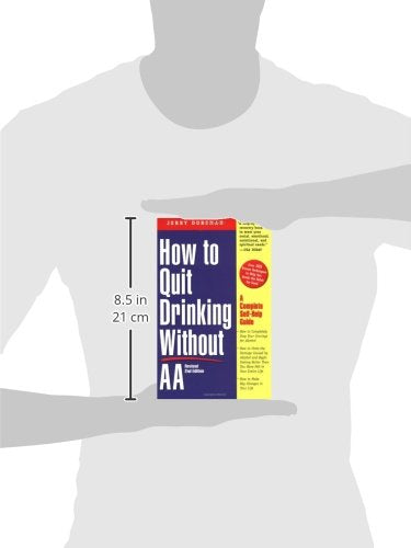 How to Quit Drinking without AA: A Complete Self-Help Guide, 2nd Edition