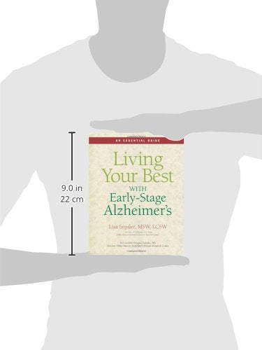 Living Your Best With Early-Stage Alzheimer's: An Essential Guide
