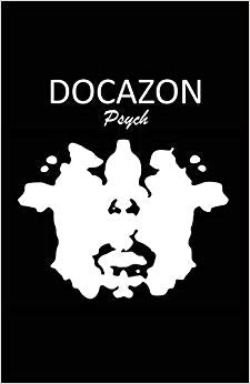 DOCAZON Psych: The Ultimate Psychiatric History & Mental Status Exam Notebook (DOCAZON Notebooks)