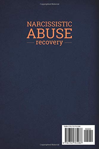 Narcissistic Abuse Recovey: The complete guide to recovery after narcissistic abuse. Find out how to disarm and deal with the narcissist. Take back your life and protect  yourself from narcissism