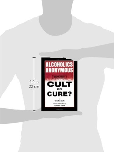 Alcoholics Anonymous: Cult or Cure?