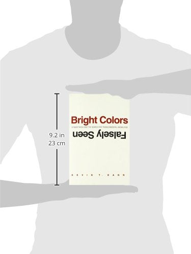 Bright Colors Falsely Seen: Synaesthesia And The Search For Transcendental Knowledge