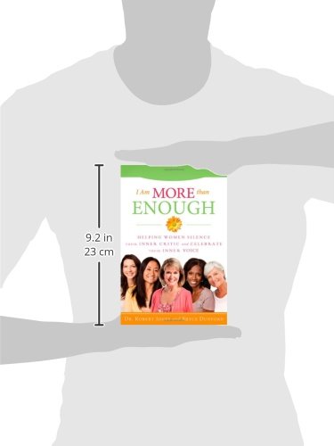 I Am More Than Enough:Helping Women Silence Their Inner Critic and Celebrate Their Inner Voice
