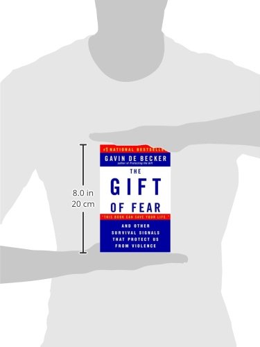The Gift of Fear and Other Survival Signals that Protect Us From Violence