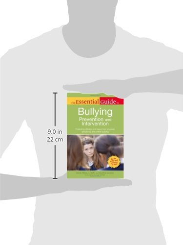 The Essential Guide to Bullying: Prevention And Intervention