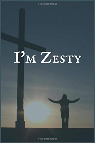 I'm Zesty: An Addiction and Recovery Writing Notebook