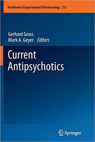 Current Antipsychotics (Handbook of Experimental Pharmacology)