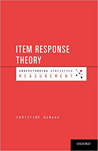 Item Response Theory (Understanding Statistics): Measurement)