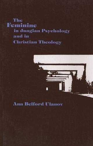 The Feminine in Jungian Psychology and in Christian Theology
