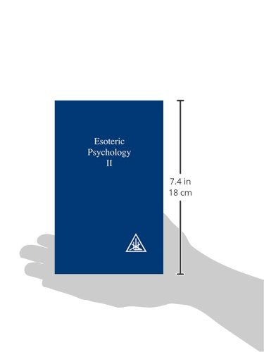 Esoteric Psychology: A Treatise on the 7 Rays (A treatise on the seven rays) Book 2