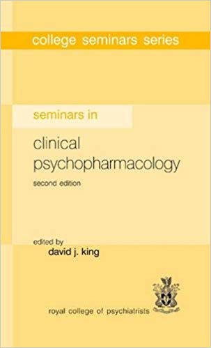 Seminars in Clinical Psychopharmacology (College Seminars Series)
