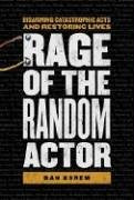 Rage of the Random Actor