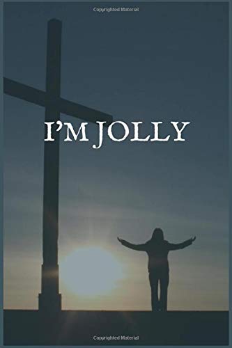 I'm Jolly: Your Private and Confidential Journaling Notebook for Analgesic Medication Dependency and Recovery