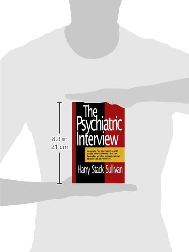 The Psychiatric Interview (Norton Library) (Norton Library (Paperback))