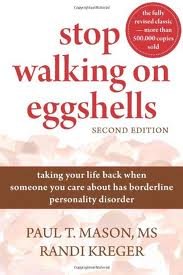 Stop Walking on Eggshells 2nd (second) edition Text Only