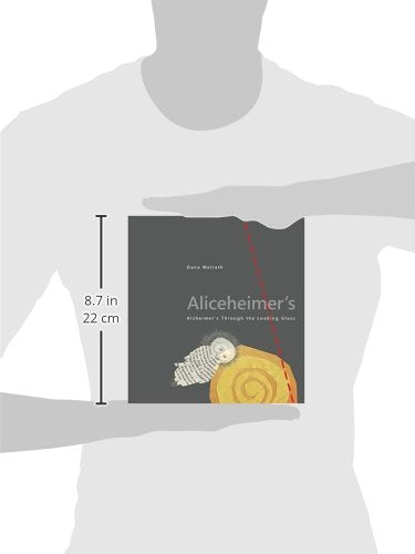 Aliceheimer’s: Alzheimer’s Through the Looking Glass (Graphic Medicine)