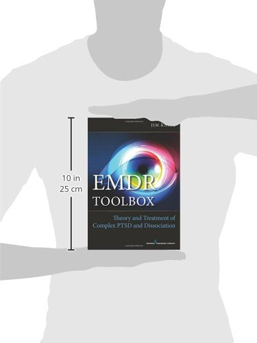EMDR Toolbox: Theory and Treatment of Complex PTSD and Dissociation (1st Edition, Paperback) – Highly Rated EMDR Book