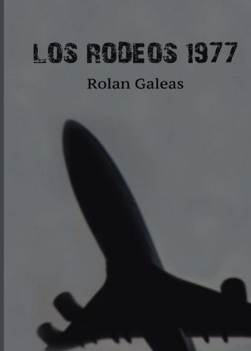 Los Rodeos 1977 (Spanish Edition)