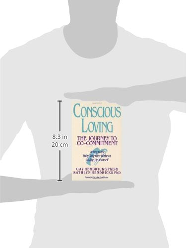 Conscious Loving: The Journey to Co-Commitment