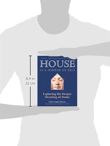 House As a Mirror of Self: Exploring the Deeper Meaning of Home