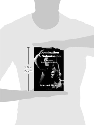 Domination & Submission: The BDSM Relationship Handbook