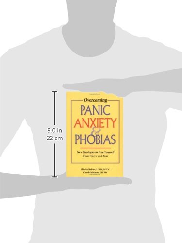 Overcoming Panic, Anxiety, & Phobias: New Strategies to Free Yourself from Worry and Fear