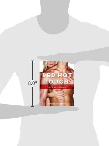 Red Hot Touch: A head-to-toe handbook for mind-blowing orgasms