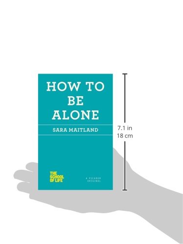 How to Be Alone (The School of Life)