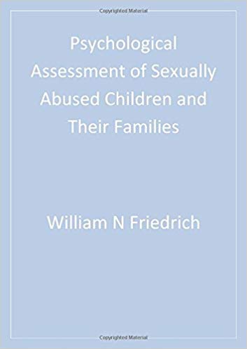 Psychological Assessment of Sexually Abused Children and Their Families (Interpersonal Violence: The Practice Series)